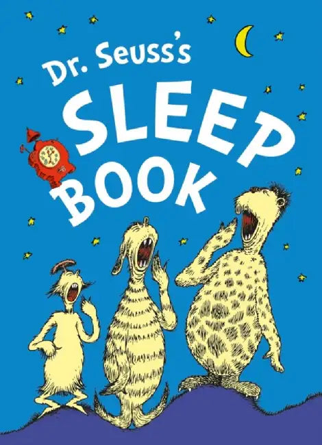 Dr. Seuss’s Sleep Book by Dr. Seuss