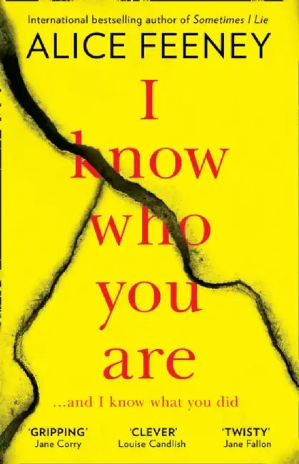 I Know Who You Are by Alice Feeney