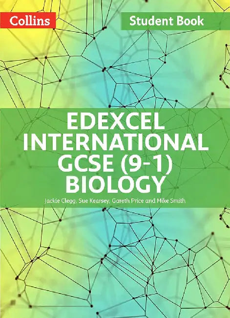 Edexcel International GCSE - Edexcel International GCSE Biology Student Book by Jackie Clegg