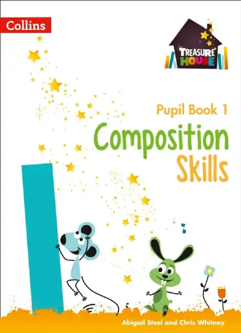 Composition Skills Pupil Book 1 by Chris Whitney
