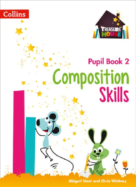 Treasure House - Composition Pupil Book 2 by Collins Uk