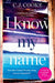I Know My Name by C. J. Cooke