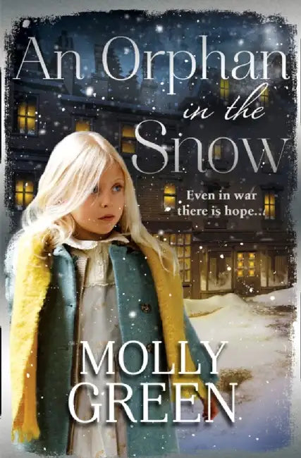 An Orphan in the Snow by Molly Green