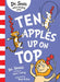 Ten Apples Up on Top by Dr. Seuss
