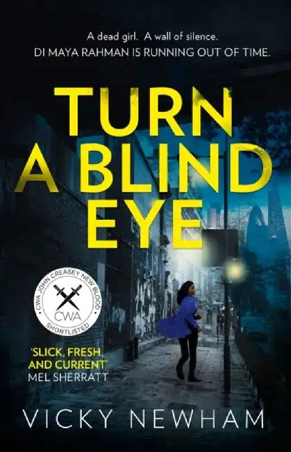 Turn a Blind Eye by Vicky Newham