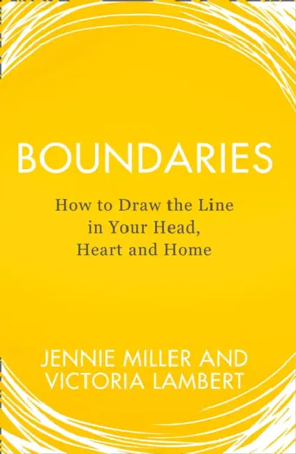 Boundaries: How to Draw the Line in Your Head, Heart and Home by DaVaun Sanders