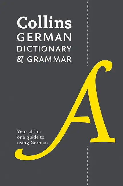 German Dictionary and Grammar by Collins Dictionaries
