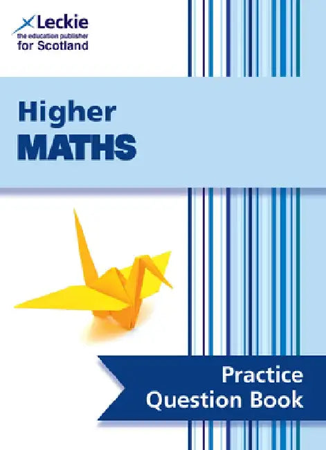 Higher Maths Practice Question Book by Collins UK