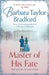 Master of His Fate by Barbara Taylor Bradford