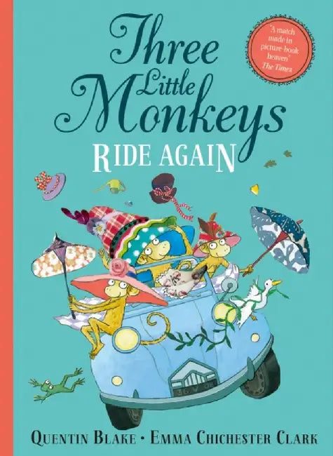 Three Little Monkeys Ride Again by Quentin Blake
