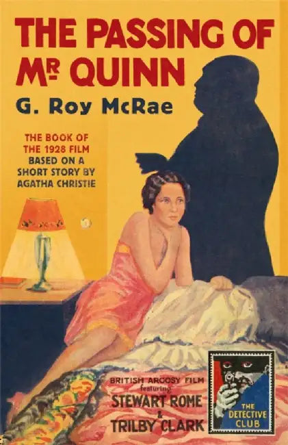 The Passing of MR Quinn (the Detective Club) by G. Roy McRae