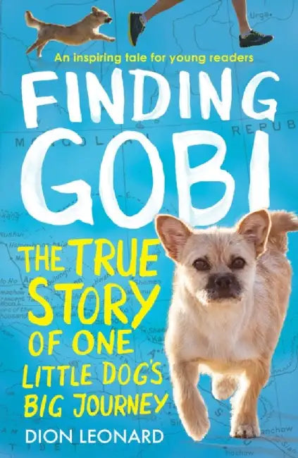 Finding Gobi (Younger Readers edition) by Dion Leonard