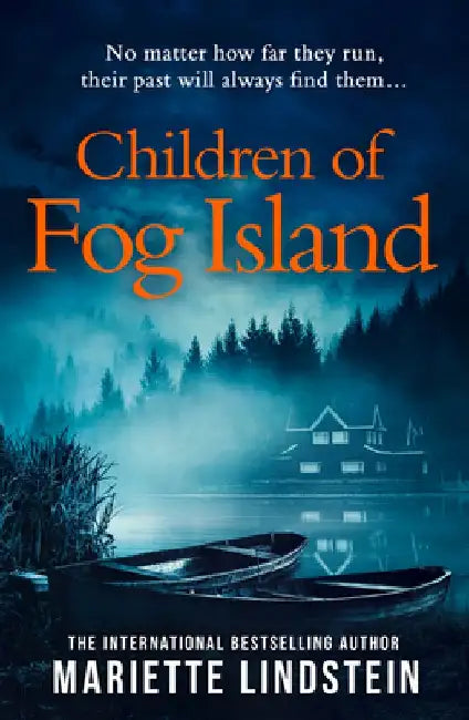 Children of Fog Island by Mariette Lindstein