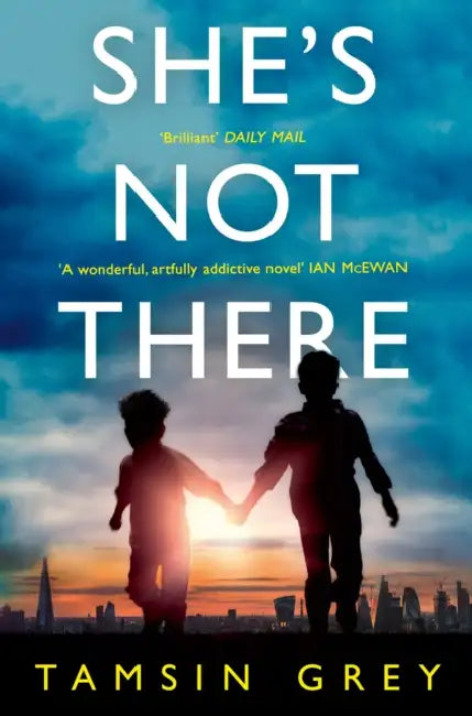 She’s Not There by Tamsin Grey