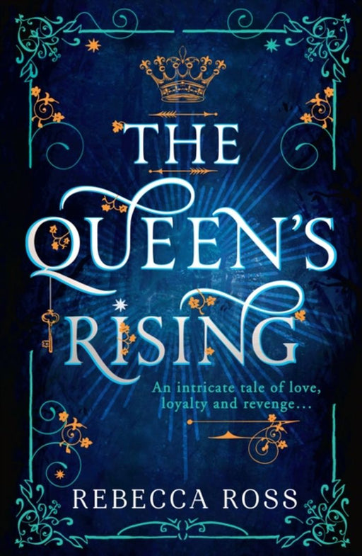 The Queen's Rising by Ross, Rebecca