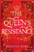The Queen's Resistance by Ross, Rebecca