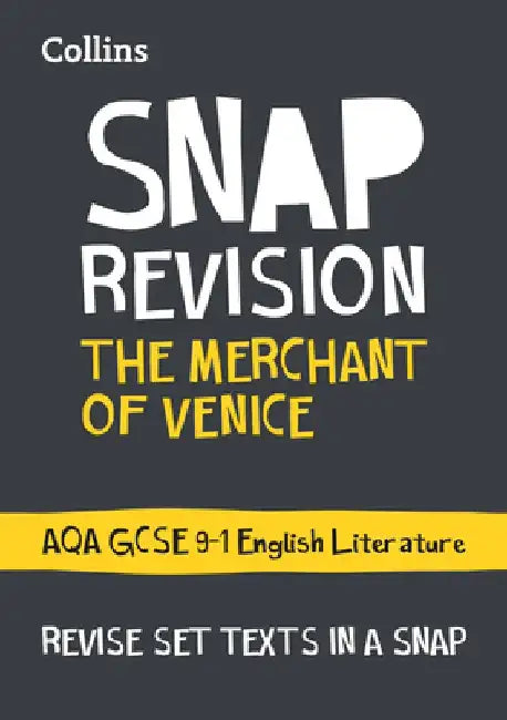 Collins Snap Revision Text Guides - The Merchant of Venice: Aqa GCSE English Literature by Collins UK