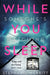 While You Sleep by Stephanie Merritt