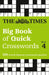 The Times Big Book of Quick Crosswords Book 4: 300 World-Famous Crossword Puzzles by The Times Mind Games
