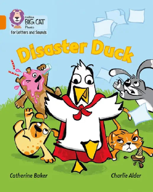 Disaster Duck: Band 6/Orange by Collins Big Cat