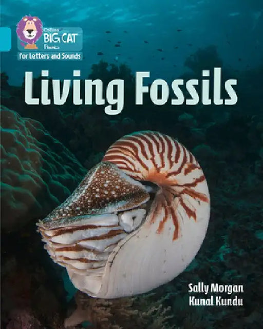 Living Fossils: Band 7/Turquoise by Collins Big Cat