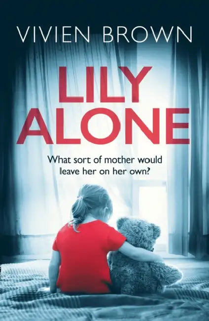 Lily Alone by Judith Collins