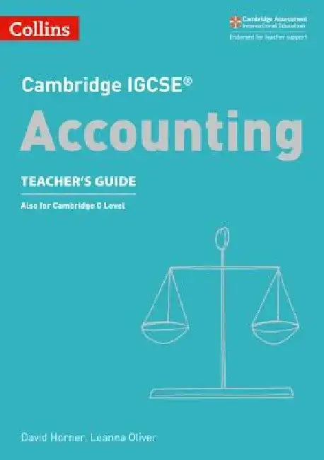 Cambridge Igcse(r) Accounting Teacher Guide by Collins Uk