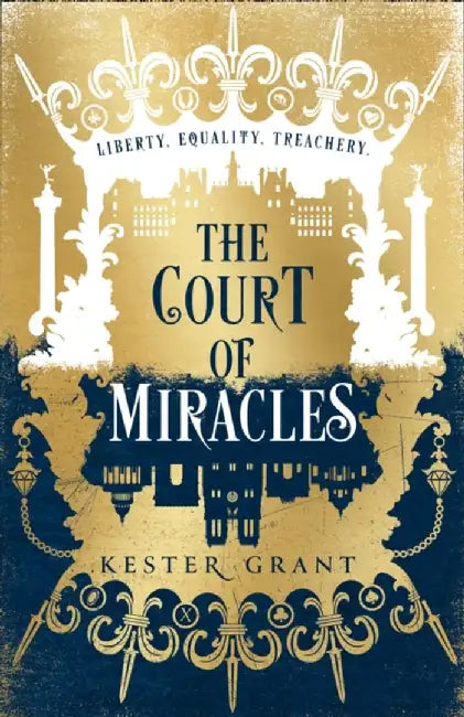 The Court of Miracles by Caroline Green
