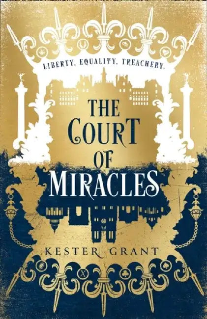 The Court of Miracles by Chris (Teaching Officer in English, Christ's College, University of Cambridge) Townsend