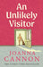 An Unlikely Visitor by Joanna Cannon