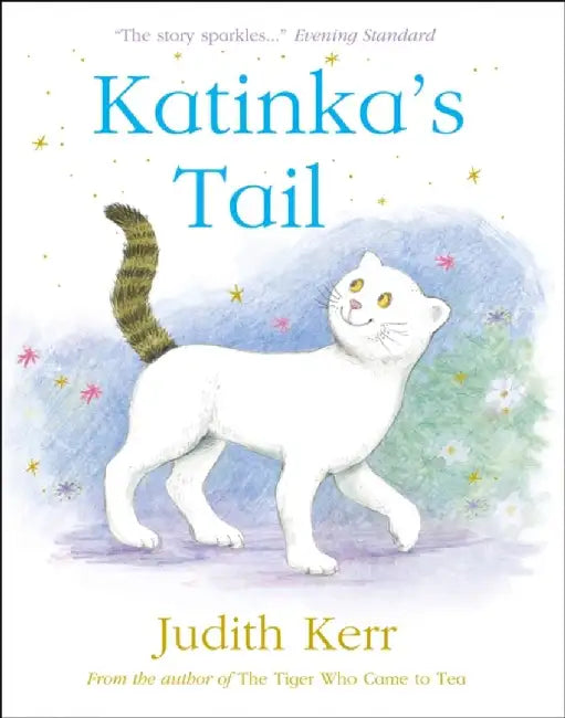 Katinka’s Tail by Judith Kerr