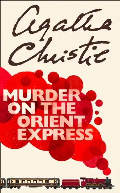 Murder on the Orient Express by Agatha Christie