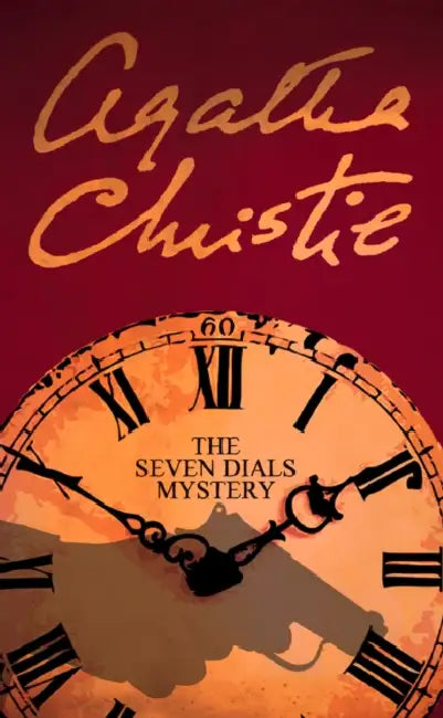 The Seven Dials Mystery by Tim Shoemaker