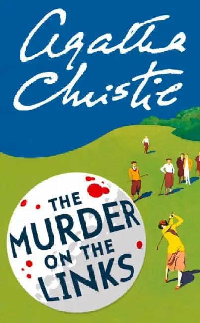 The Murder on the Links by Agatha Christie