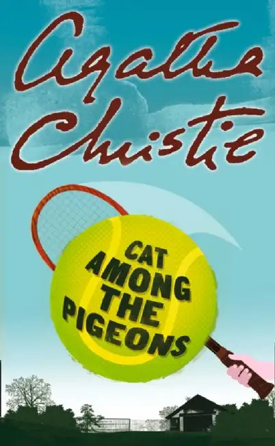 Cat Among the Pigeons by Agatha Christie