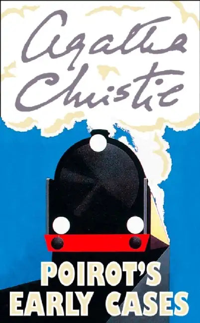 Poirot’s Early Cases by Agatha Christie