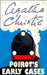 Poirot’s Early Cases by Agatha Christie