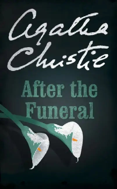 After the Funeral by Agatha Christie