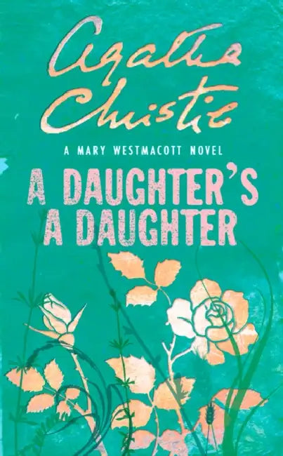 A Daughter's a Daughter by Midori Yuma