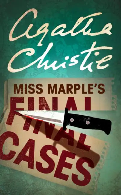 Miss Marple’s Final Cases by Agatha Christie