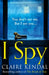 I Spy by Claire Kendal