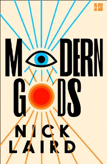 Modern Gods by Nick Laird