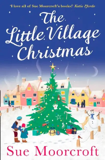 The Little Village Christmas by Sue Moorcroft