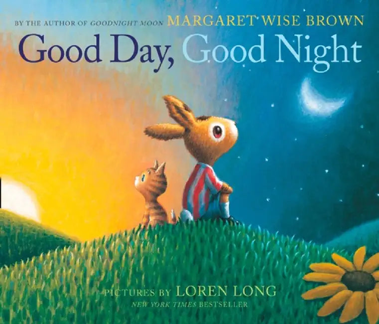 Good Day, Good Night by Margaret Wise Brown
