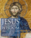 Jesus’ Little Book of Wisdom by R. Bick Lesser