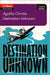 Destination Unknown: B2 by Agatha Christie