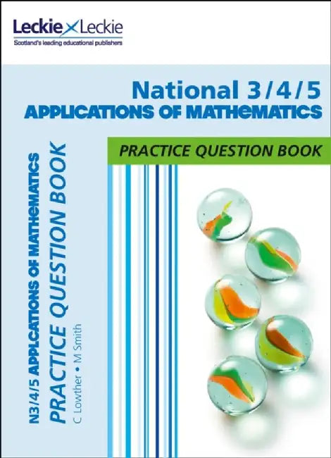 National 3/4/5 Applications of Maths by Craig Lowther