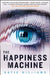 The Happiness Machine by Katie Williams