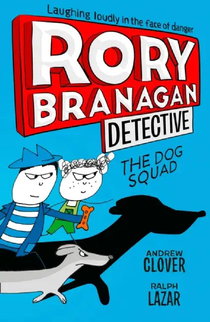 The Dog Squad by Andrew Clover