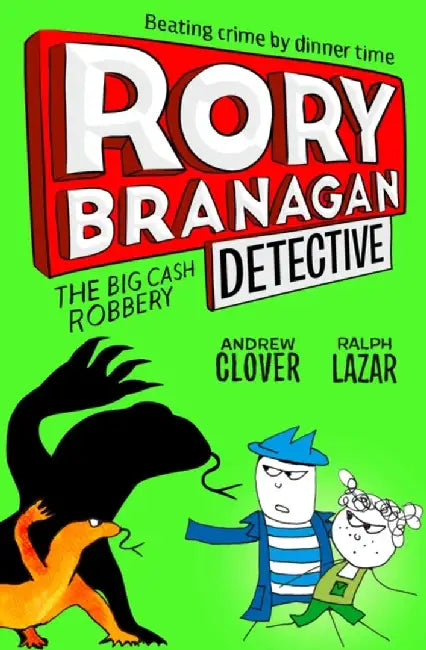 The Big Cash Robbery by Andrew Clover